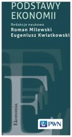 podstawy-ekonomii-eugeniusz-kwiatkowski-roman-milewski