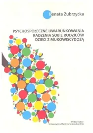 zubrzycka-psychospoleczne-uwarunkowania-radzenia