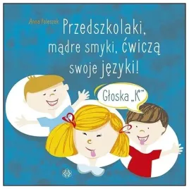 przedszkolaki-madre-smyki-cwicza-swoje-jezyki