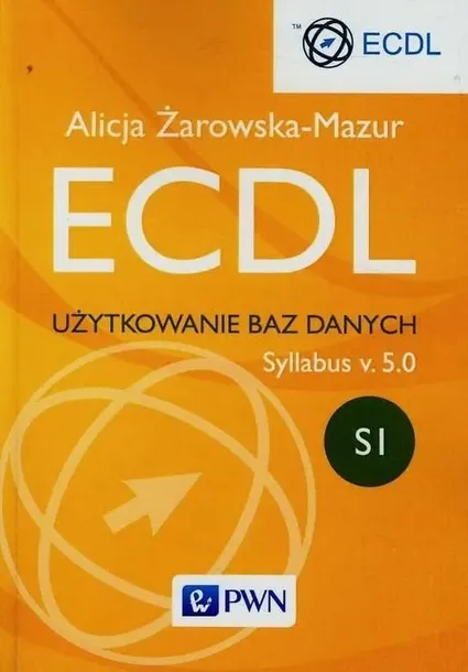 ecdl-uzytkowanie-baz-danych-syllabus-v-5-0-stan-nowy