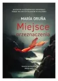 miejsce-przeznaczenia-maria-oruna