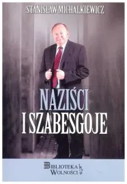 nazisci-i-szabesgoje-stanislaw-michalkiewicz
