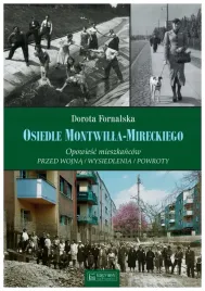osiedle-montwilla-mireckiego-opowiesc