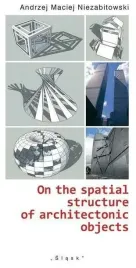 on-the-spatial-structure-of-architectonic-objects