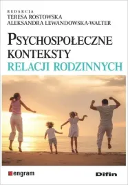 psychospoleczne-konteksty-relacji-rodzinnych