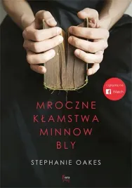 mroczne-klamstwa-minnow-bly-oakes