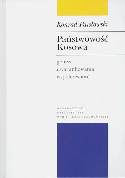 panstwowosc-kosowa-geneza-uwarunkowania-wydawnictwo-umcs
