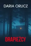 drapiezcy-daria-orlicz-stan-nowy