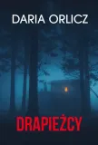 drapiezcy-daria-orlicz-tytul-drapiezcy