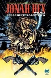 wojna-szesciostrzalowcow-jonah-hex-tom-8