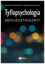 tyflopsychologia-izabella-kucharczyk-kornelia-czerwinska