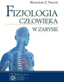 fizjologia-czlowieka-w-zarysie-traczyk-pzwl