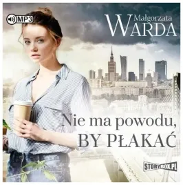 nie-ma-powodu-by-plakac-audiobook