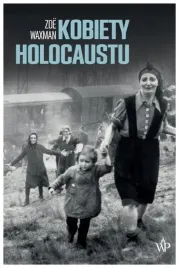 kobiety-holocaustu-zoe-waxman