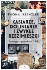 kasiarze-doliniarze-i-zwykle-rzezimieszki