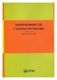 komunikowanie-sie-z-chorym-psychicznie-ruzyczka
