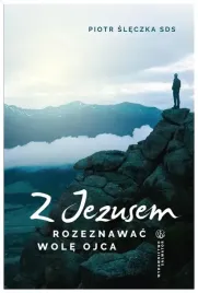 z-jezusem-rozeznawac-wole-ojca