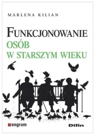 funkcjonowanie-osob-w-starszym-wieku-m-kilian