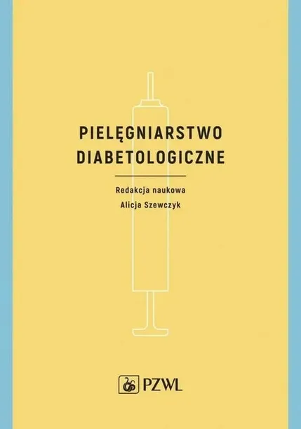 pielegniarstwo-diabetologiczne-wydawnictwo-wydawnictwo-lekarskie-pzwl