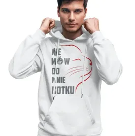 bluza-z-kapturem-smieszn-a-nie-mow-kotku