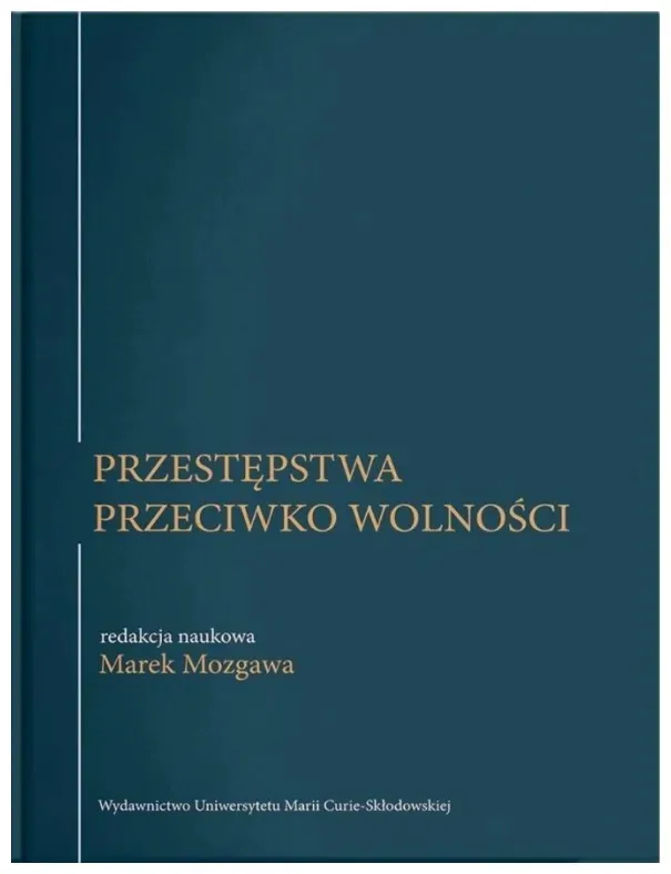 przestepstwa-przeciwko-wolnosci