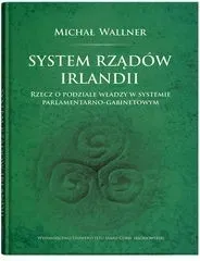 system-rzadow-irlandii-wallner-michal-stan-nowy