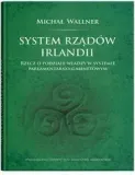 system-rzadow-irlandii-wallner-michal-stan-nowy