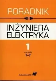 poradnik-inzyniera-elektryka-tom-1-rozdzialy-1-7-