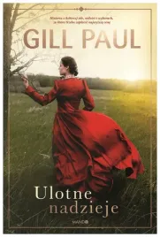 ulotne-nadzieje-paul-gill