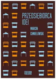 przedsiebiorca-idei-marcin-chmielowski