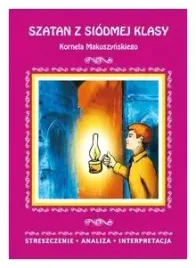 szatan-z-siodmej-klasy-streszczenie-analiza