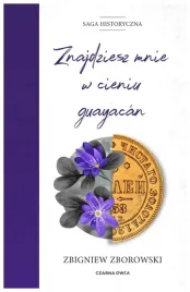 znajdziesz-mnie-w-cieniu-guayacn-z-zborowski