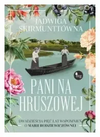pani-na-hruszowej-dwadziescia-piec-lat-wspomnien