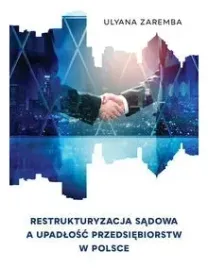 restrukturyzacja-sadowa-a-upadlosc-przedsiebiorstw