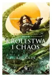 krolestwa-i-chaos-kroniki-mroku-tom-4