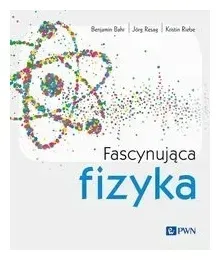 fascynujaca-fizyka-jorg-resag-benjamin-bahr