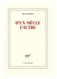 d-un-siecle-l-autre-regis-debray