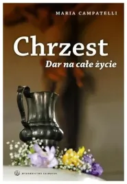chrzest-dar-na-cale-zycie-maria-campatelli