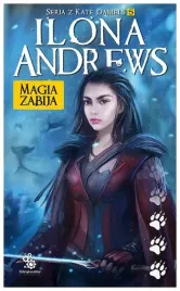 magia-zabija-tom-5-seria-z-kate-daniels