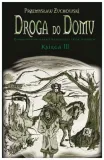 droga-do-domu-ksiega-iii