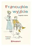francuskie-wyjscie-dewitt-patrick