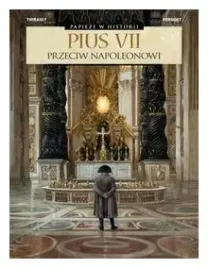 pius-vii-przeciw-napoleonowi-philippe-thirault