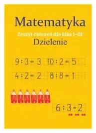 matematyka-dzielenie-zeszyt-cwiczen-sp-1-3