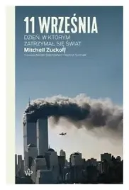 11-wrzesnia-dzien-w-ktorym-zatrzymal-sie-swiat