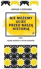 nie-mozemy-uciec-przed-nasza-historia-a-cioroianu