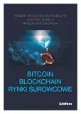 bitcoin-blockchain-rynki-surowcowe-wlodarczyk
