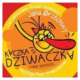 kaczka-dziwaczka-i-inne-wiersze-brzechwa-audiobook