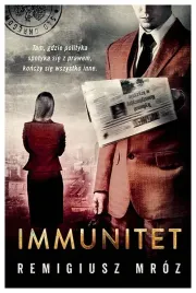 immunitet-joanna-chylka-tom-4-remigiusz-mroz
