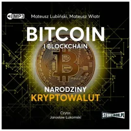 bitcoin-i-blockchain-narodziny-kryptowalut