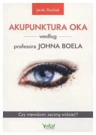 akupunktura-oka-wedlug-profesora-johna-boela